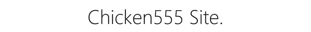 Chicken555 Site.